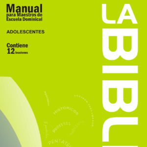 LA BIBLIA - ADOLESCENTES (Manual + Cuaderno de trabajo para alumno)