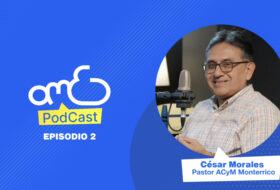 Episodio 002: “Más allá del aula, la Escuela Dominical influenciando el hogar.”